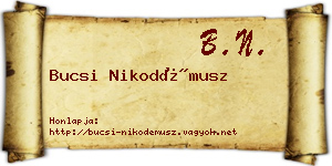 Bucsi Nikodémusz névjegykártya